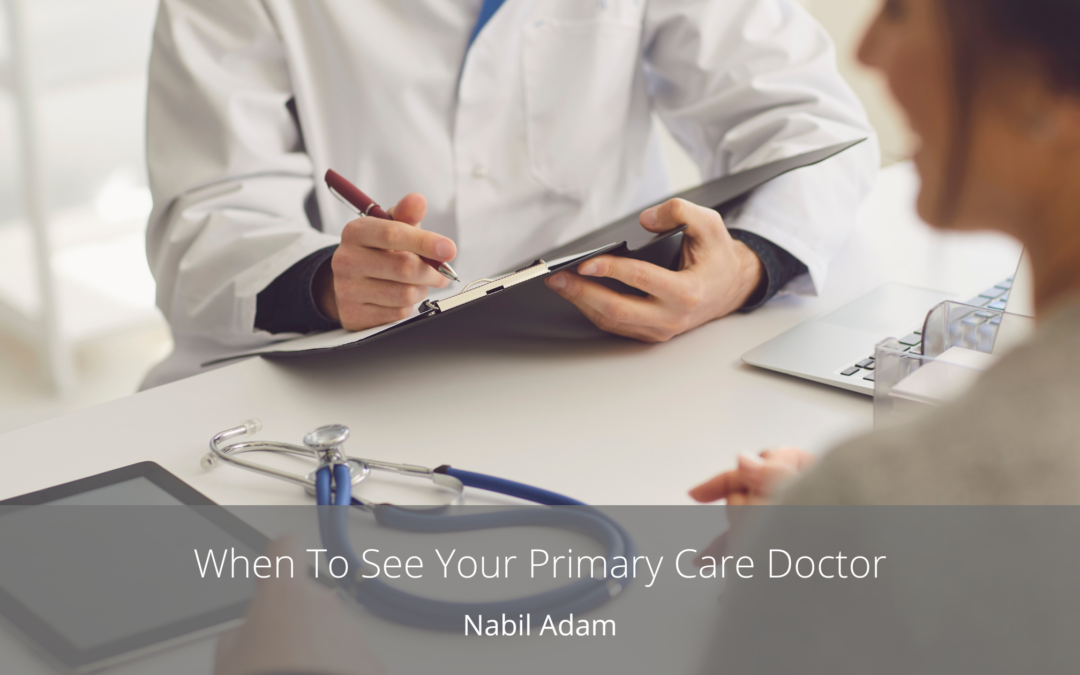 When To See Your Primary Care Doctor